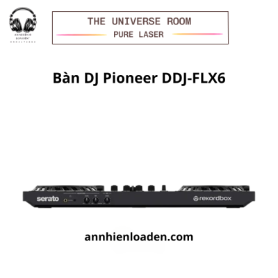 Bàn DJ Pioneer DDJ-FLX6